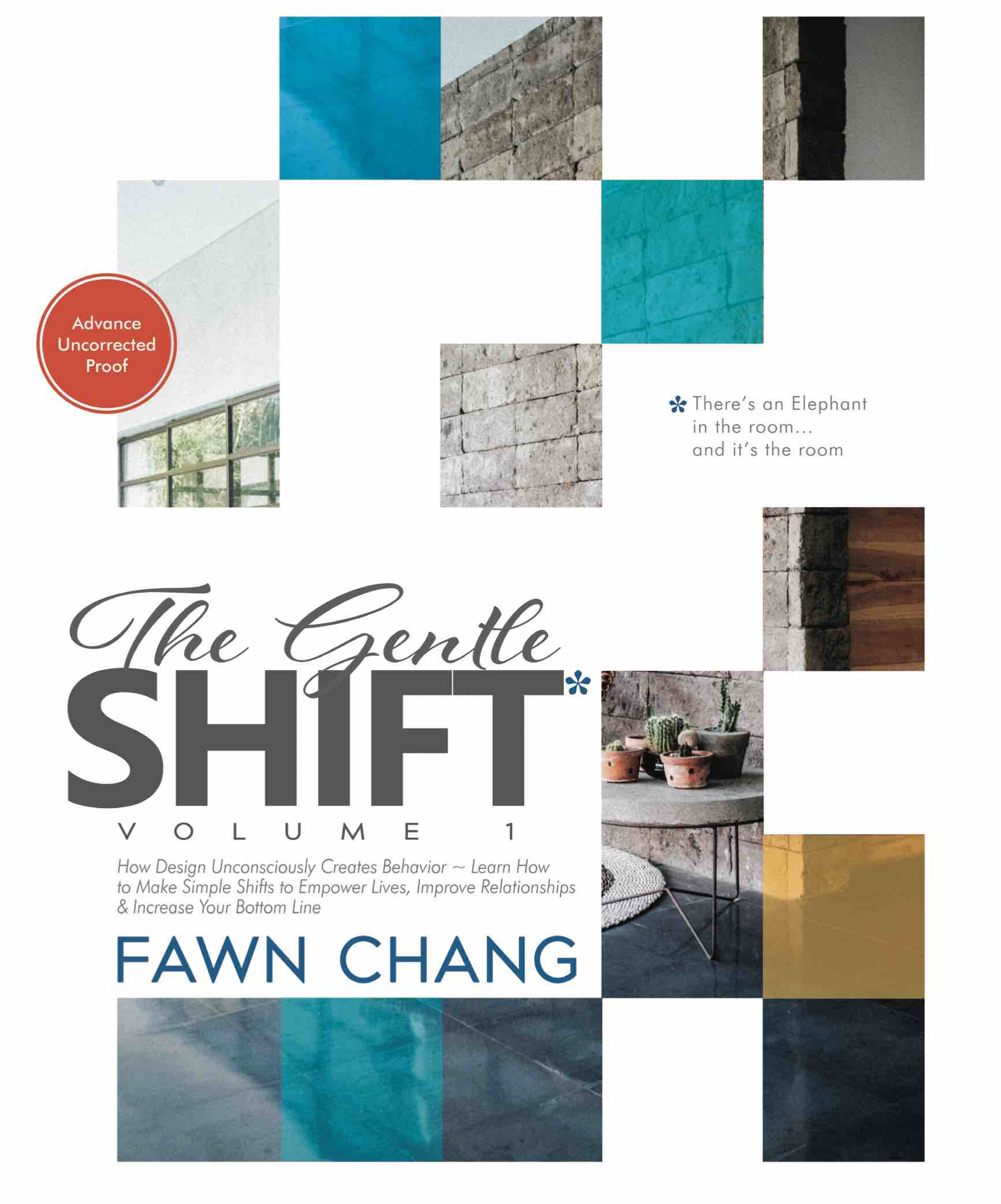 Cover of The Gentle Shift—How Design Inconsciously Creates Behavior, Vol. 1