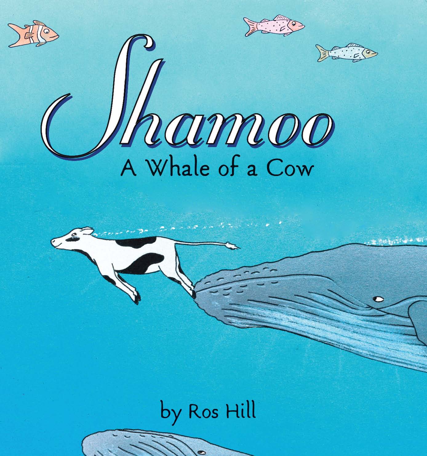 Cover of Shamoo, A Whale of a Cow (HC)