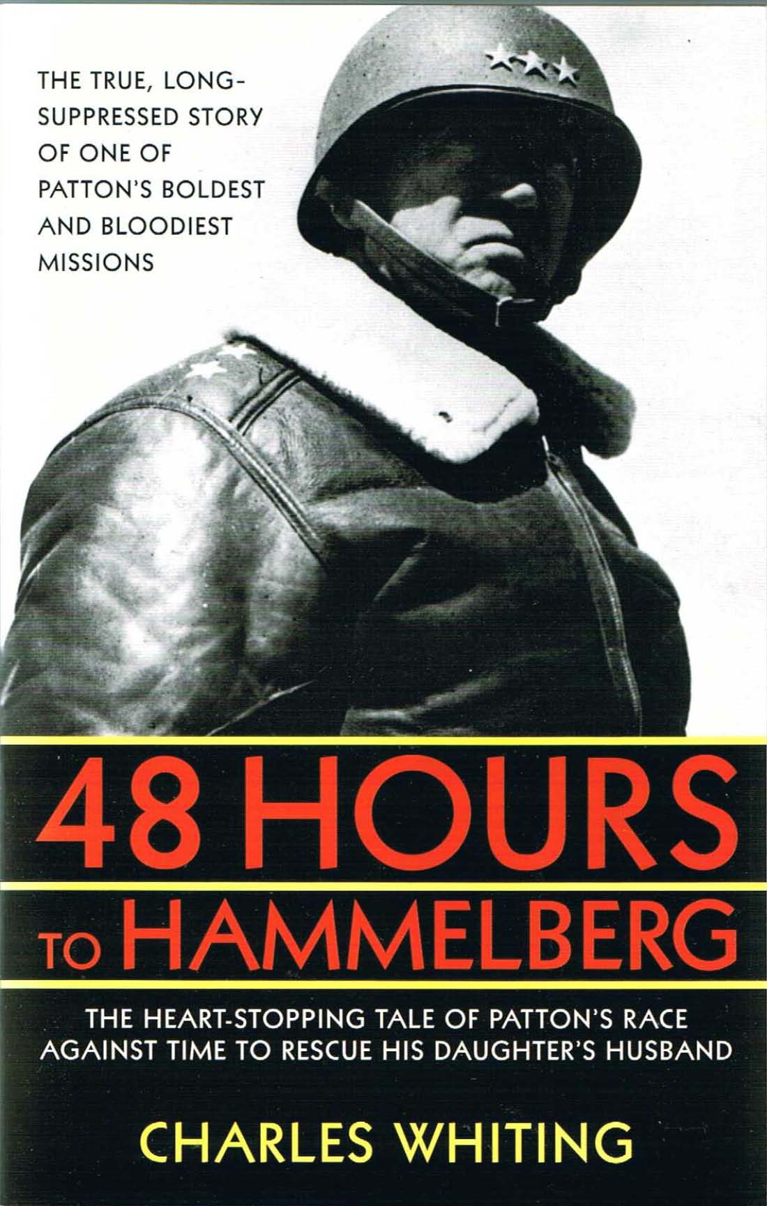 Cover of 48 Hours to Hammelburg: Patton's Secret Mission (HC)