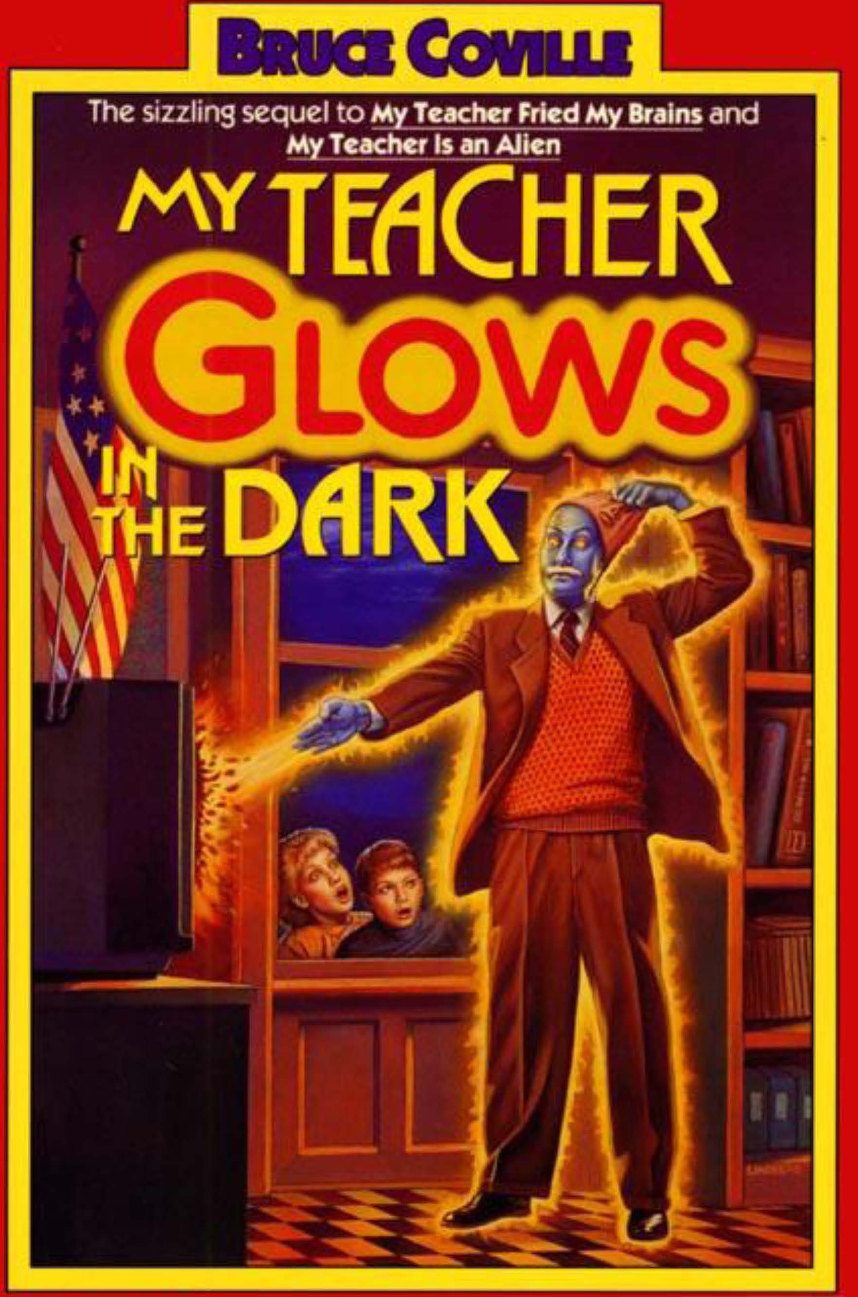 Cover of My Teacher Glows in the Dark