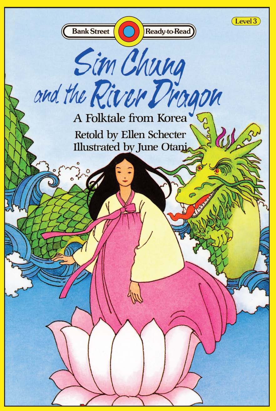Cover of Sim Chung and the River Dragon (Lib) Level 3