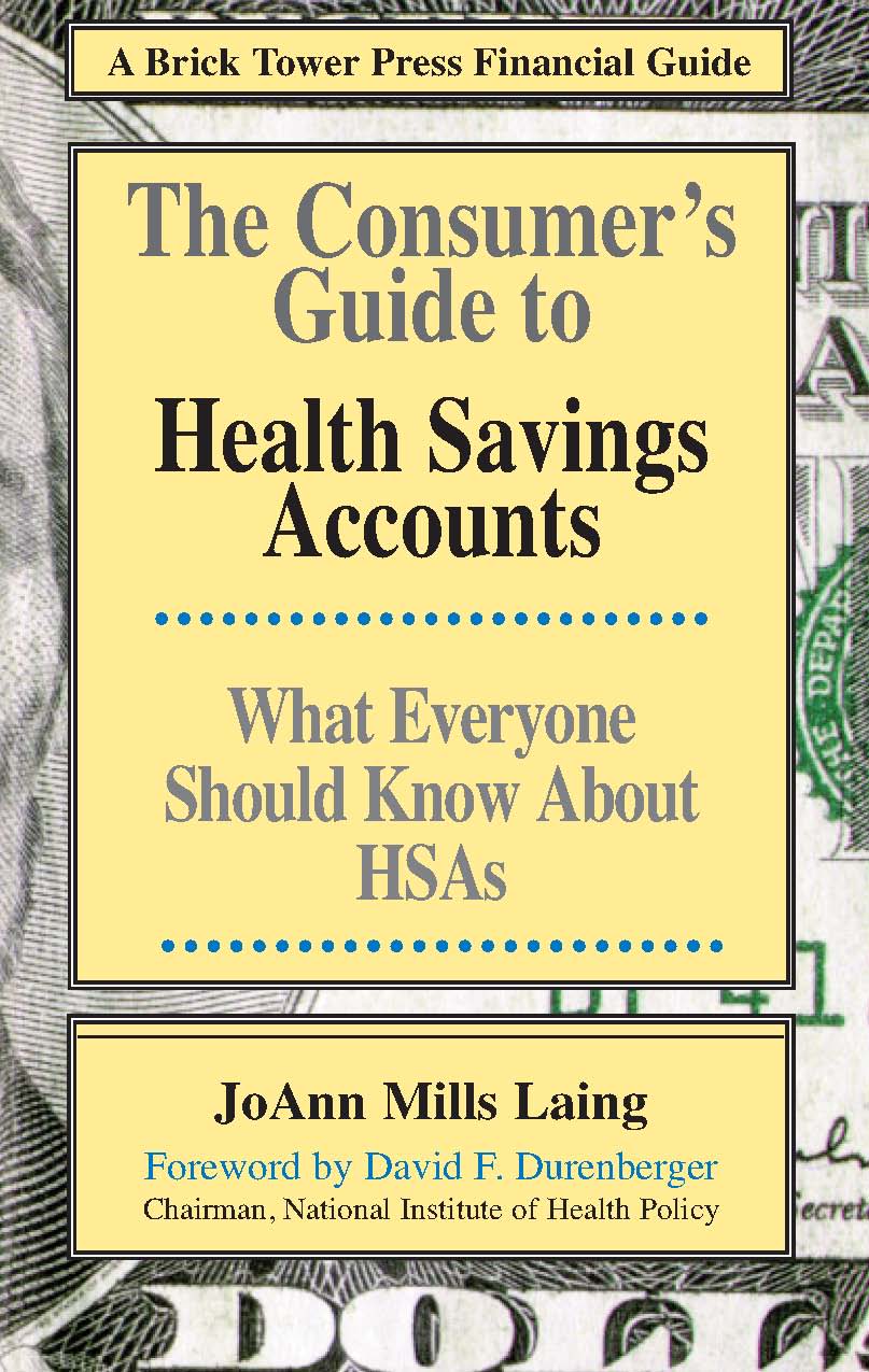 Cover of The Consumer's Guide to Health Savings Accounts