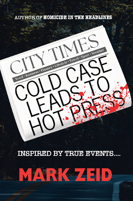 Cover of Cold Case Leads to Hot Press